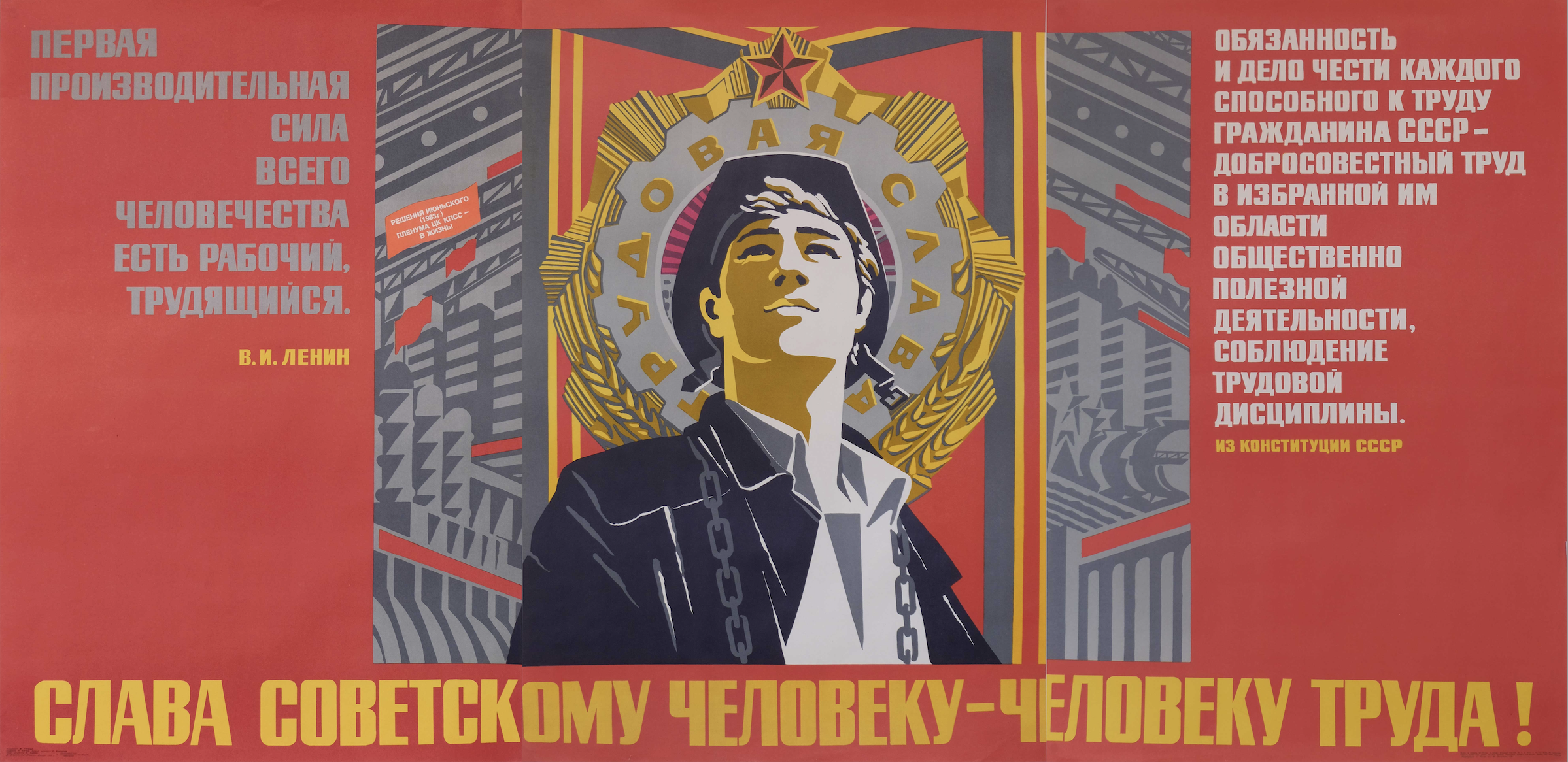 Glory to the Soviet Man - The Man of Labour